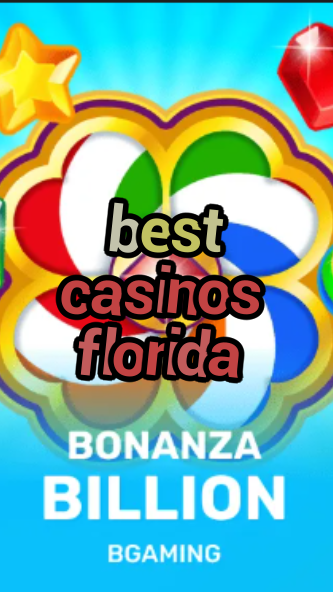 best casinos florida-trdjkmsxjksdss.com
